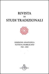 Rivista di studi tradizionali (rist. anast.) - Librerie.coop