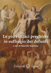 Le più efficaci preghiere in suffragio dei defunti - Librerie.coop Le più efficaci preghiere in suffragio dei defunti - Librerie.coop