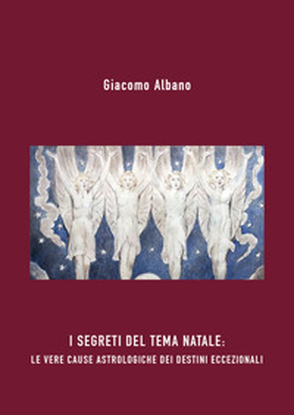 I segreti del tema Natale: le vere cause astrologiche dei destini eccezionali - Librerie.coop I segreti del tema Natale: le vere cause astrologiche dei destini eccezionali - Librerie.coop