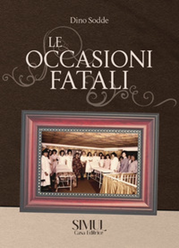 Le occasioni fatali - Librerie.coop Le occasioni fatali - Librerie.coop
