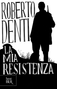 La mia resistenza - Librerie.coop