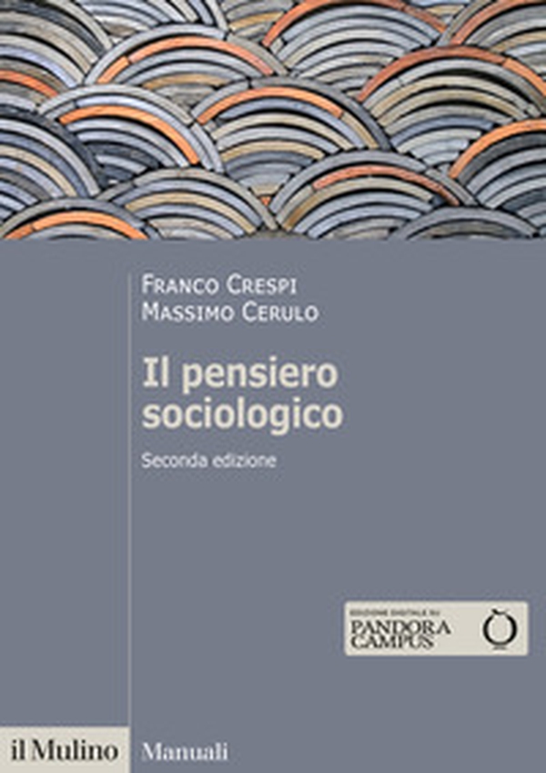 Il pensiero sociologico - Librerie.coop Il pensiero sociologico - Librerie.coop