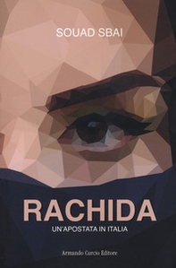 Rachida. Un'apostata in Italia - Librerie.coop Rachida. Un'apostata in Italia - Librerie.coop
