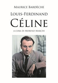 Louis-Ferdinand Céline - Librerie.coop