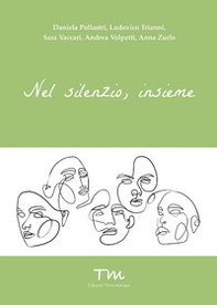 Nel silenzio, insieme - Librerie.coop