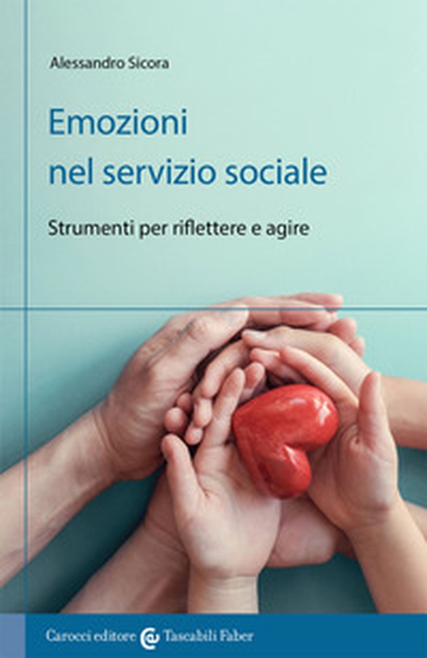 Emozioni nel servizio sociale - Librerie.coop Emozioni nel servizio sociale - Librerie.coop