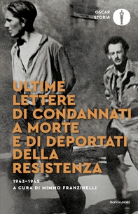 Ultime lettere di condannati a morte e di deportati della Resistenza - Librerie.coop