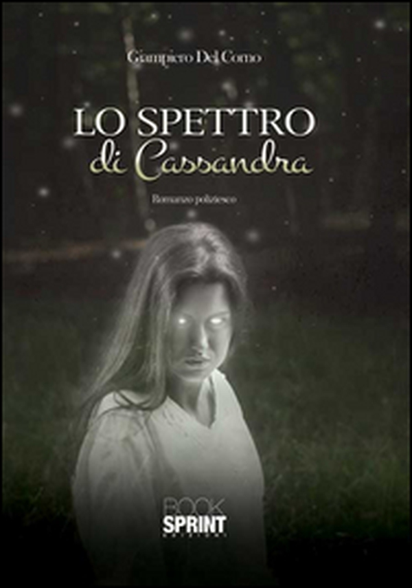 Lo spettro di Cassandra - Librerie.coop Lo spettro di Cassandra - Librerie.coop