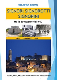Signori signorotti signorini fra le due guerre del '900 - Librerie.coop