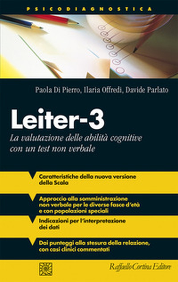 Leiter-3. La valutazione delle abilità cognitive con un test non verbale - Librerie.coop Leiter-3. La valutazione delle abilità cognitive con un test non verbale - Librerie.coop