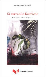 Si curron le formiche - Librerie.coop