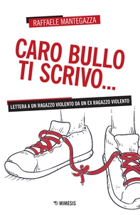 Caro bullo ti scrivo... - Librerie.coop