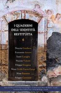 I quaderni dell'identità restituita - Vol. 6 - Librerie.coop