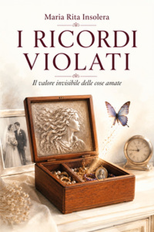 I ricordi violati. Il valore invisibile delle cose amate - Librerie.coop