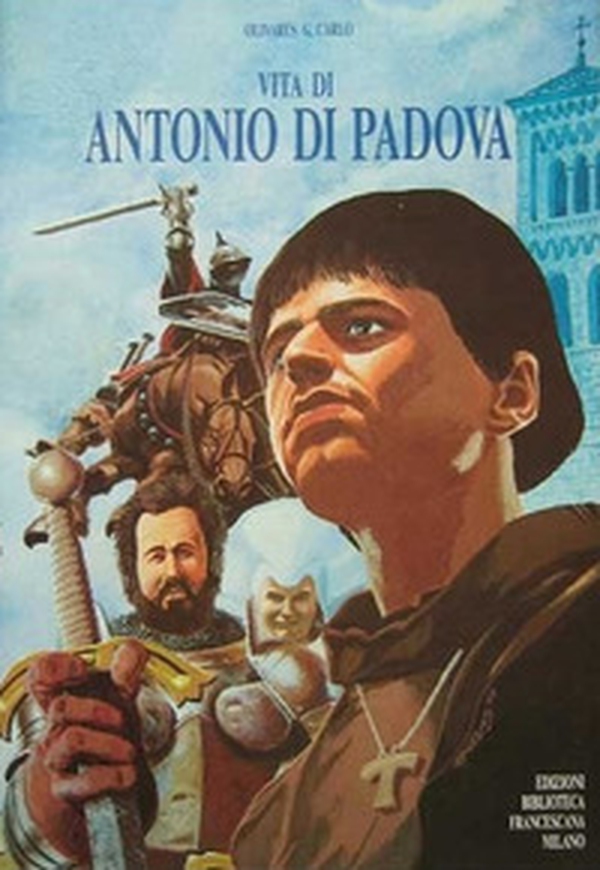 Vita di Antonio da Padova (a fumetti) - Librerie.coop Vita di Antonio da Padova (a fumetti) - Librerie.coop