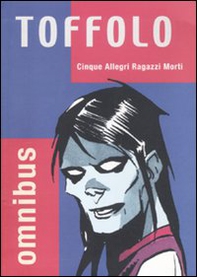 Cinque allegri ragazzi morti - Librerie.coop Cinque allegri ragazzi morti - Librerie.coop