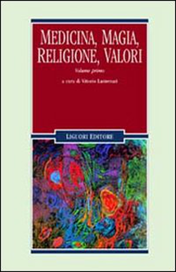 Medicina, magia, religione, valori - Librerie.coop Medicina, magia, religione, valori - Librerie.coop