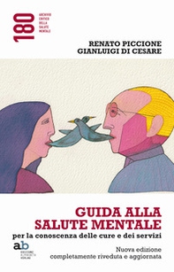 Guida alla salute mentale. Per la conoscenza delle cure e dei servizi - Librerie.coop