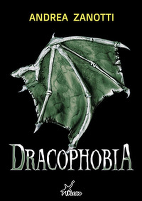 Dracophobia - Librerie.coop Dracophobia - Librerie.coop