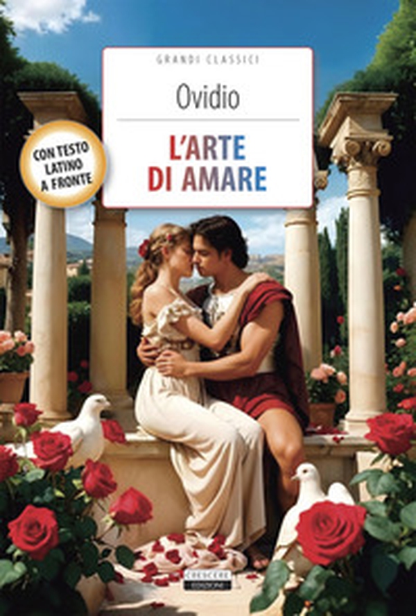 L'arte di amare. Testo latino a fronte - Librerie.coop L'arte di amare. Testo latino a fronte - Librerie.coop
