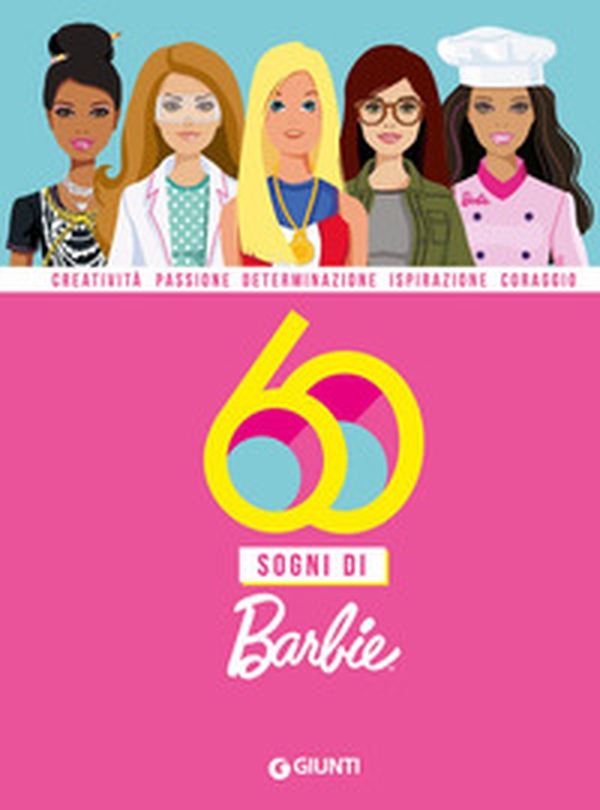 60 sogni di Barbie - Librerie.coop 60 sogni di Barbie - Librerie.coop