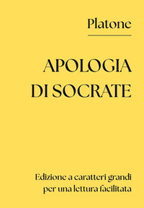 Apologia di Socrate - Librerie.coop