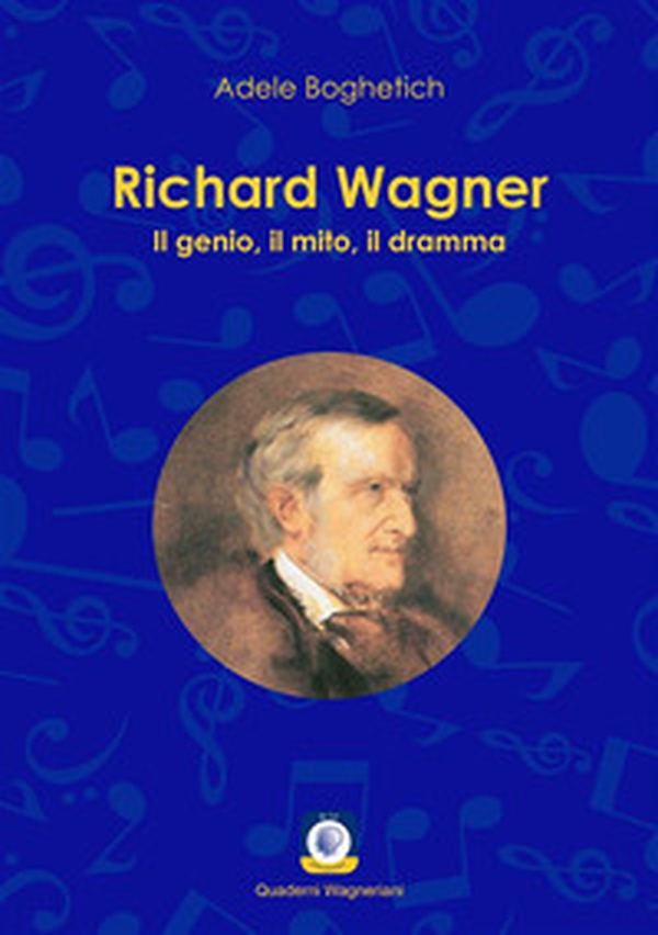 Richard Wagner. Il genio, il mito, il dramma - Librerie.coop Richard Wagner. Il genio, il mito, il dramma - Librerie.coop