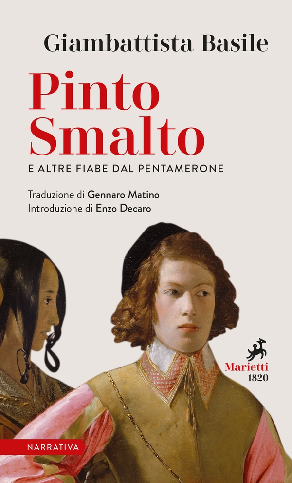 Pinto Smalto e altre fiabe dal Pentamerone - Librerie.coop Pinto Smalto e altre fiabe dal Pentamerone - Librerie.coop