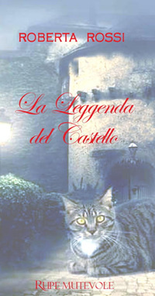La leggenda del castello - Librerie.coop La leggenda del castello - Librerie.coop