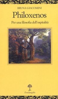 Philoxenos. Per una filosofia dell'ospitalità - Librerie.coop Philoxenos. Per una filosofia dell'ospitalità - Librerie.coop