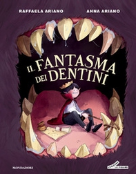Il fantasma dei dentini - Librerie.coop