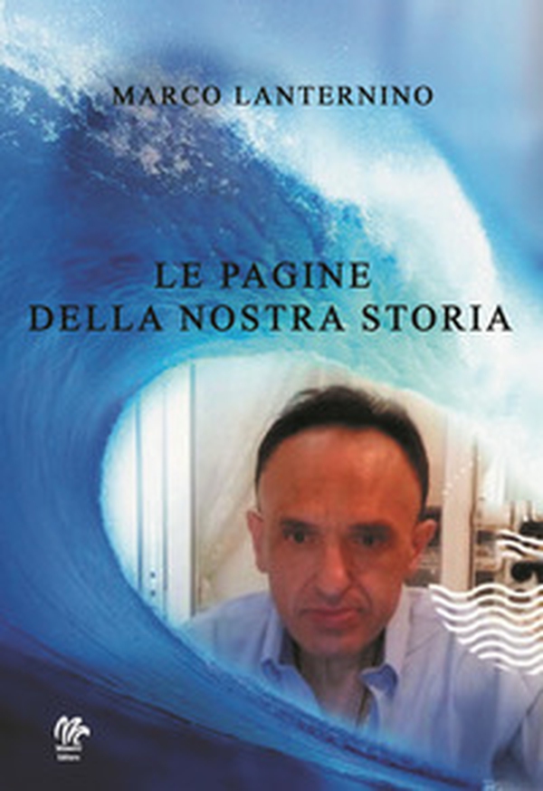Le pagine della nostra storia - Librerie.coop Le pagine della nostra storia - Librerie.coop