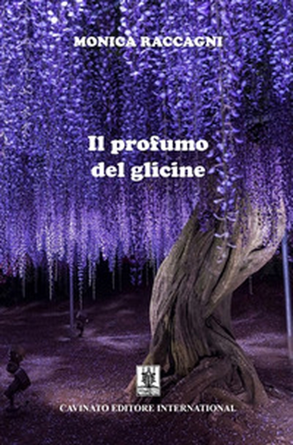 Il profumo del glicine - Librerie.coop Il profumo del glicine - Librerie.coop
