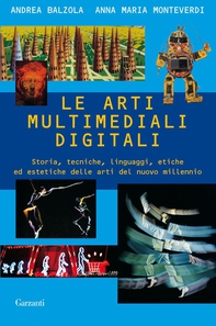 Le arti multimediali digitali - Librerie.coop Le arti multimediali digitali - Librerie.coop