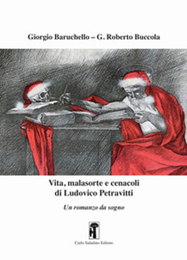 Vita, malasorte e cenacoli di Ludovico Petravitti - Librerie.coop