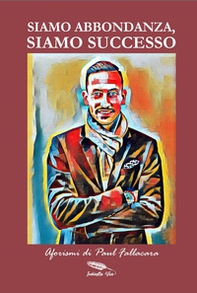 Siamo abbondanza, siamo successo - Librerie.coop