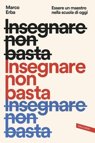 Insegnare non basta - Librerie.coop