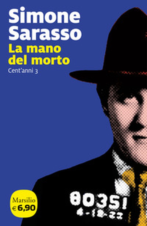 La mano del morto. Cent'anni - Librerie.coop La mano del morto. Cent'anni - Librerie.coop
