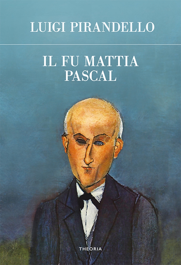 Il fu Mattia Pascal - Librerie.coop Il fu Mattia Pascal - Librerie.coop