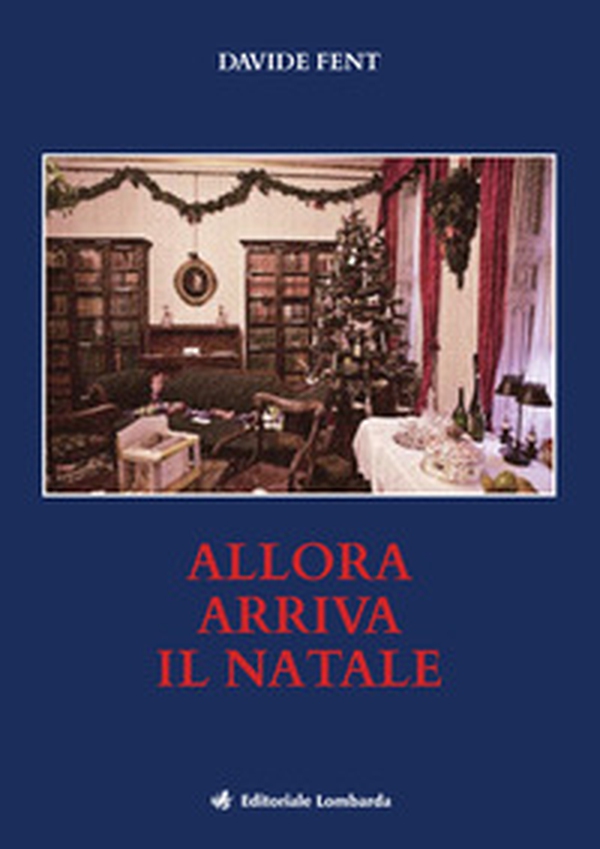 Allora arriva il Natale - Librerie.coop Allora arriva il Natale - Librerie.coop