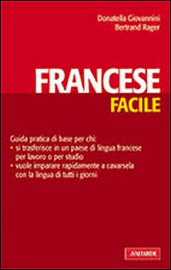 Il francese facile - Librerie.coop Il francese facile - Librerie.coop