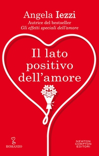 Il lato positivo dell'amore - Librerie.coop Il lato positivo dell'amore - Librerie.coop