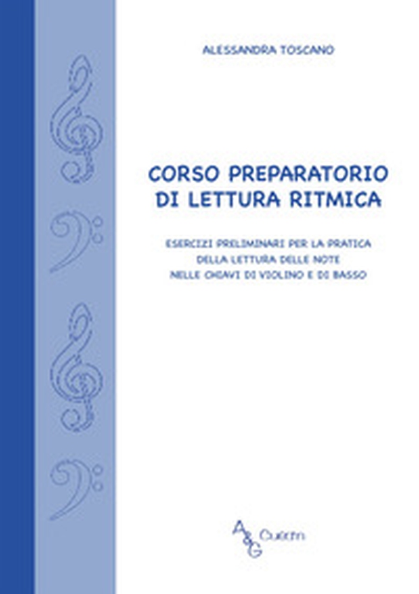 Corso preparatorio di lettura ritmica. Esercizi preliminari per la pratica della lettura delle note nelle chiavi di violino e di basso - Librerie.coop Corso preparatorio di lettura ritmica. Esercizi preliminari per la pratica della lettura delle note nelle chiavi di violino e di basso - Librerie.coop
