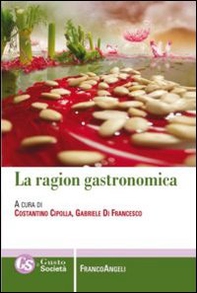 La ragion gastronomica - Librerie.coop