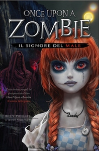 Il signore del male. Once upon a zombie - Vol. 2 - Librerie.coop Il signore del male. Once upon a zombie - Vol. 2 - Librerie.coop