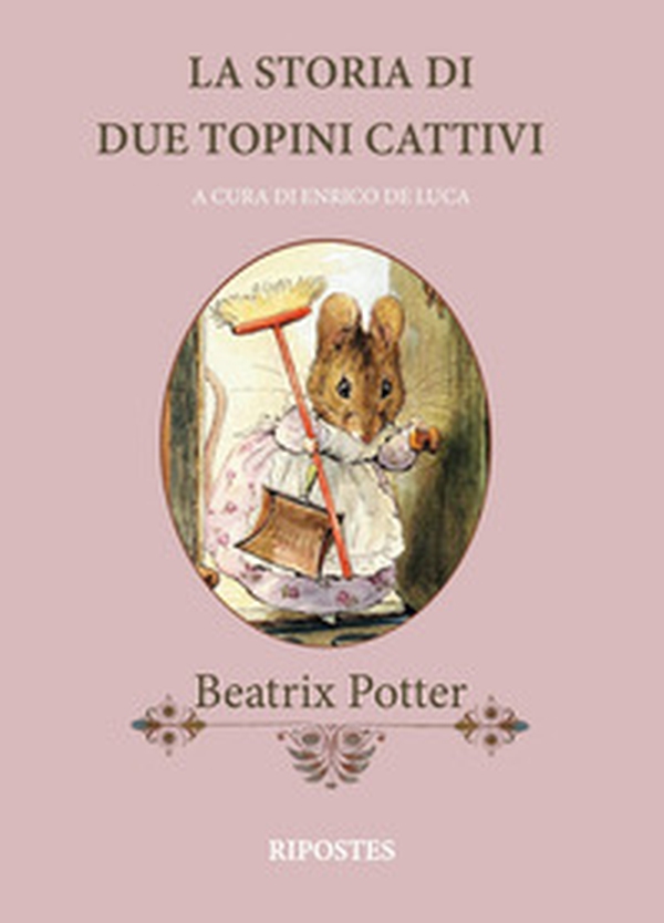 La storia di due topini cattivi - Librerie.coop La storia di due topini cattivi - Librerie.coop