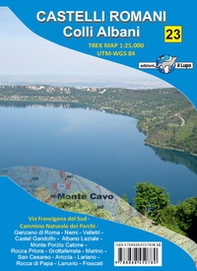 Carta Castelli Romani. Colli Albani. Carta escursionistica 1:25.000 - Librerie.coop