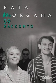 Fata Morgana. Quadrimestrale di cinema e visioni - Vol. 59 - Librerie.coop