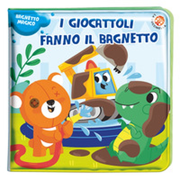 I giocattoli fanno il bagnetto! - Librerie.coop I giocattoli fanno il bagnetto! - Librerie.coop