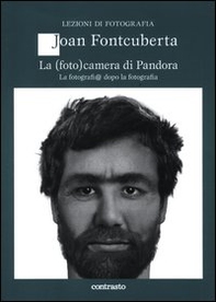 La (foto)camera di Pandora. La fotografi@ dopo la fotografia - Librerie.coop La (foto)camera di Pandora. La fotografi@ dopo la fotografia - Librerie.coop